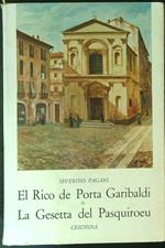El  rico de porta Garibaldi La gesetta del pasquiroeu