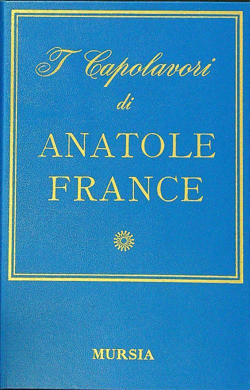I capolavori - Anatole France - copertina