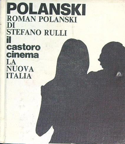 Roman Polanski - Stefano Rulli - copertina