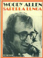 Saperla lunga.