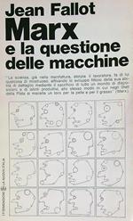 Marx e la questione delle macchine
