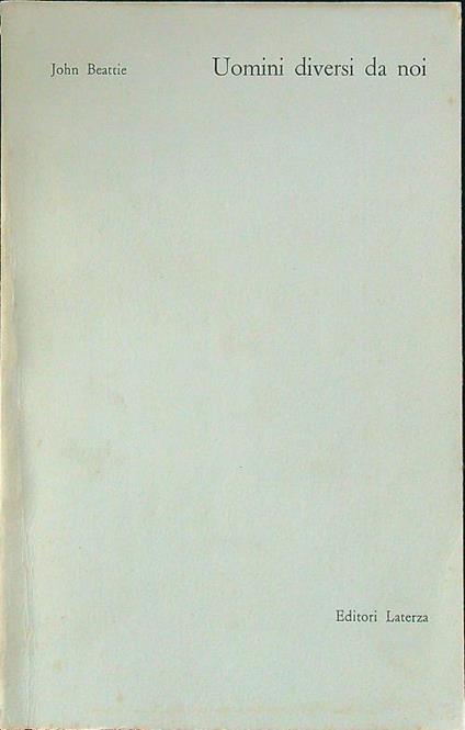 Uomini diversi da noi - John Beattie - copertina