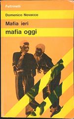 Mafia ieri mafia oggi