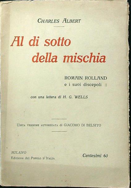 Al di sotto della mischia - Charles Albert - copertina