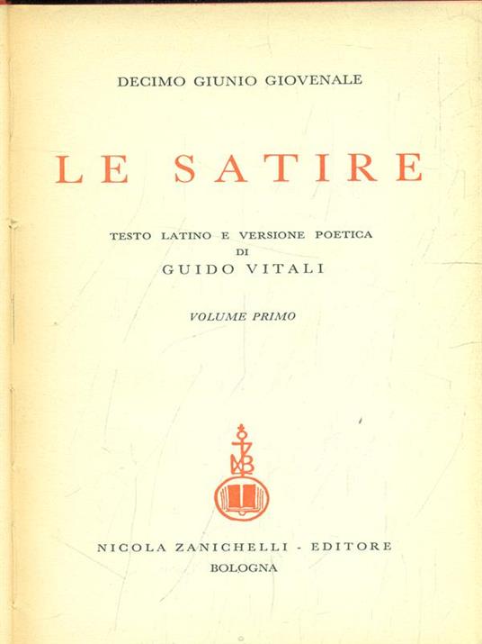 Le Satire. Volume primo - Decimo Giunio Giovenale - copertina