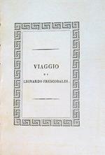 Viaggio di leonardo Frescobaldi