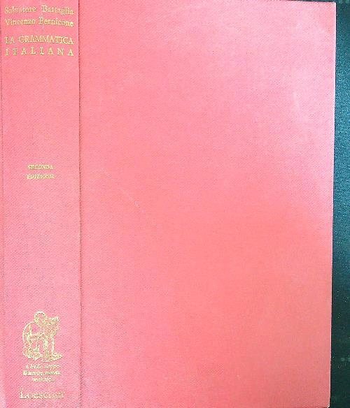 La grammatica italiana - S. Battaglia - copertina