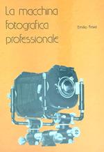 Uso della macchina fotografica professionale