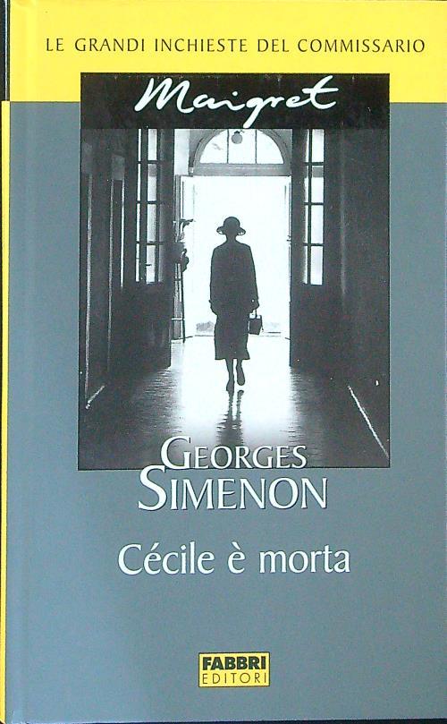 Cècile è morta - Georges Simenon - copertina