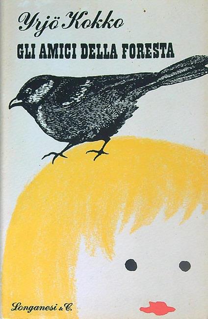 Gli amici della foresta - Yrjo Kokko - copertina