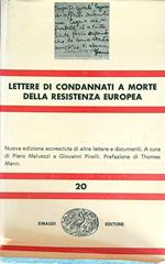 Lettere di condannati a morte della Resistenza europea