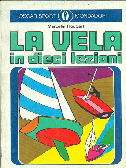 La vela in dieci lezioni - Marcelin Houbart - copertina