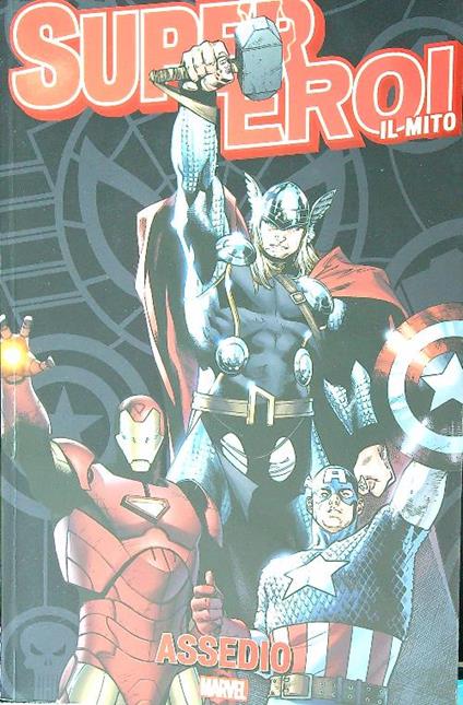 Super eroi il mito Assedio - copertina