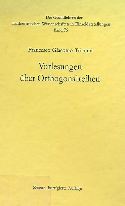 Vorlesingen uber Orthogonalreihen - Francesco Tricomi - copertina