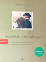 I macchiaioli di renato fucini