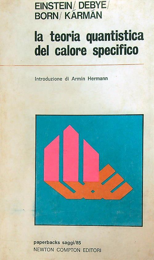 La teoria quantistica del calore specifico - copertina