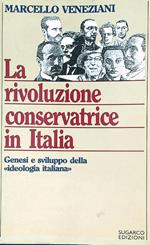 La rivoluzione conservatrice in Italia