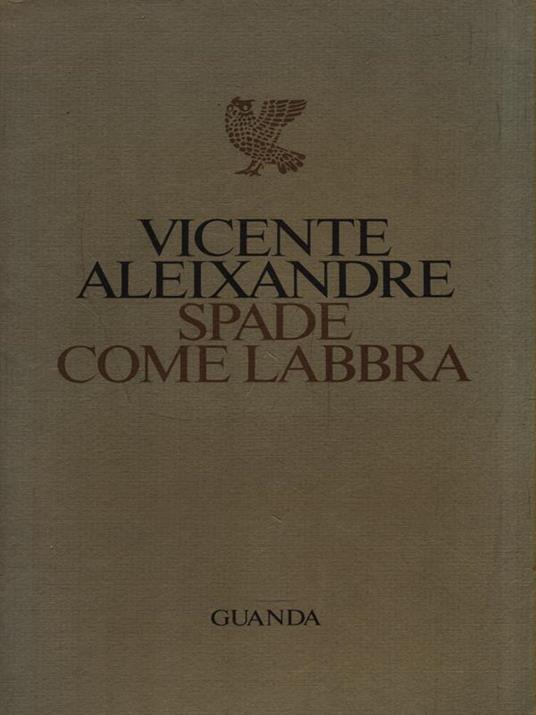 Spade come labbra - Vicente Aleixandre - copertina