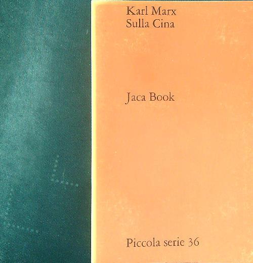 Sulla Cina - Karl Marx - copertina