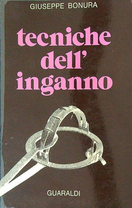 tecniche dell'inganno - Giuseppe Bonura - copertina