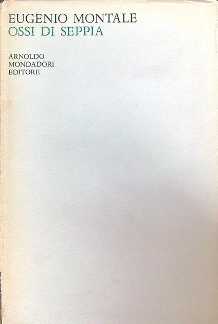 Ossi di seppia - Eugenio Montale - copertina