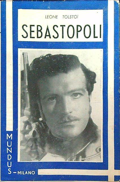 Sebastopoli - Leone Tolstoi - copertina