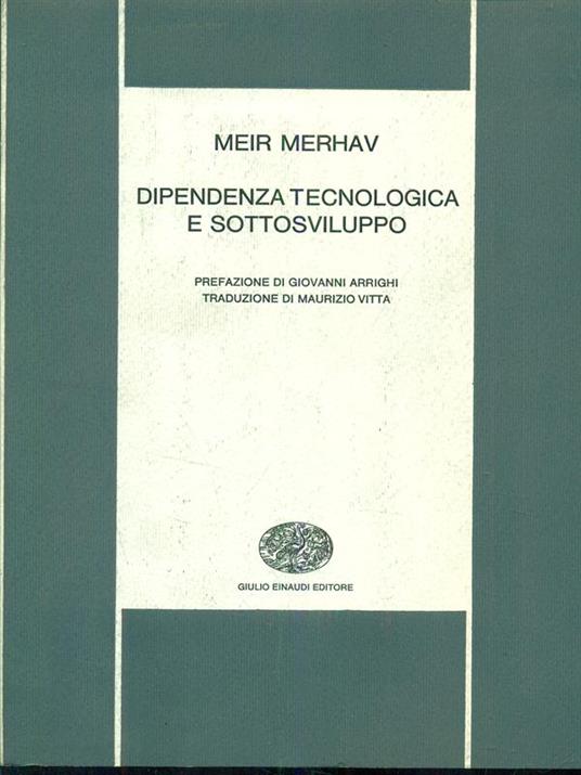 Dipendenza tecnologica e sottosviluppo - Meir Merhav - copertina