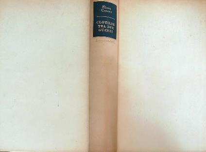 Clotilde tra due guerre - Elena Canino - copertina