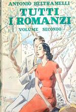 tutti i romanzi. Vol secondo