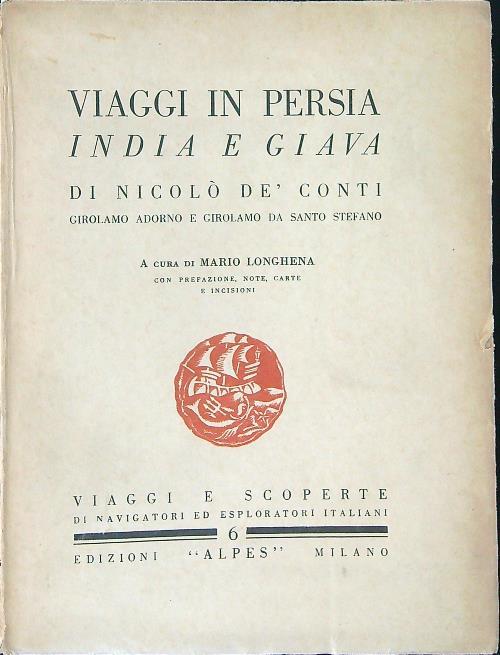 Viaggi in Persia India e Giava - Mario Longhena - copertina