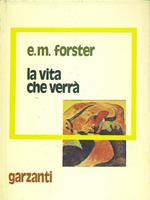 La vita che verrà