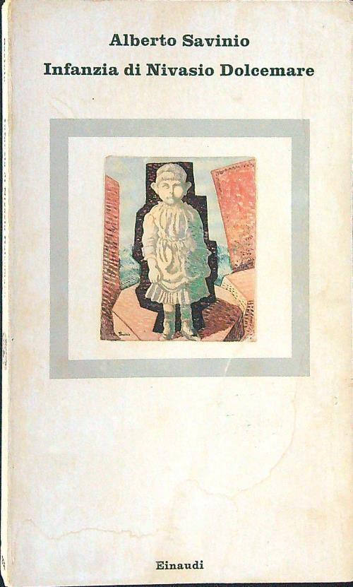 Infanzia di Nivasio Dolcemare - Alberto Savinio - copertina