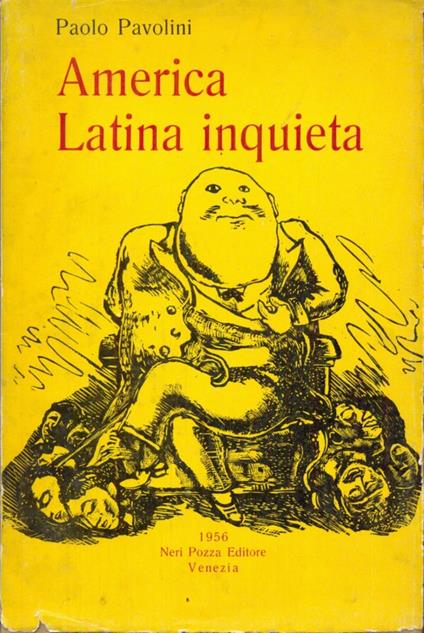 America Latina inquieta - Paolo Pavolini - copertina