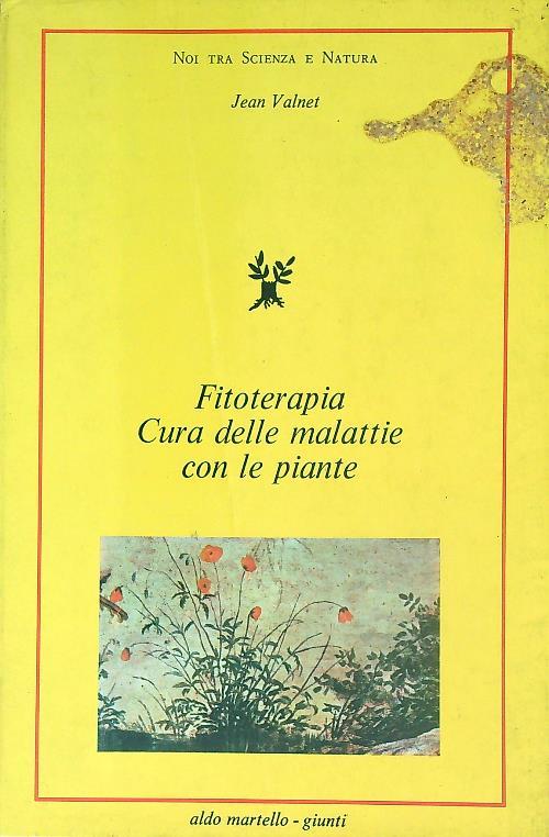 Fitoterapia. Cura delle malattie con le piante - Jean Valnet - copertina