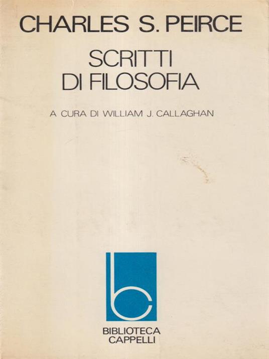 Scritti di filosofia - Charles S. Peirce - copertina
