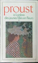 A  l'ombre des jeunes filles en fleurs 2 vv