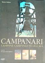 Campanari, campane e campanili di Liguria
