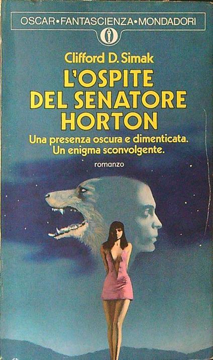 L' ospite del senatore Horton - Clifford D. Simak - copertina