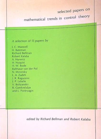 Selected Papers on Mathematical Trends in Control Theory - Richard Bellman - copertina