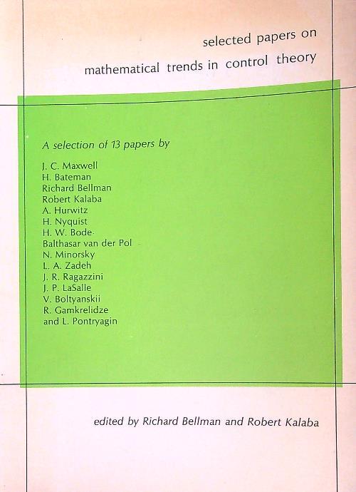 Selected Papers on Mathematical Trends in Control Theory - Richard Bellman - copertina