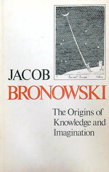 The Origins of Knowledge and Imagination - Jacob Bronowski - copertina