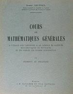 Cours de mathematiques generales Tome III