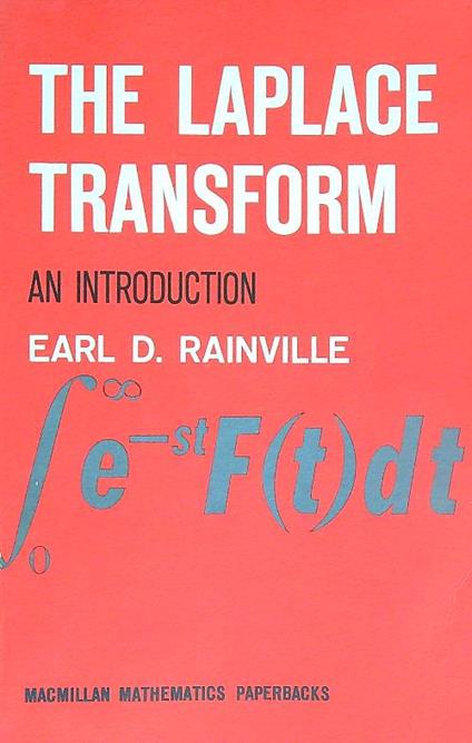 The Laplace transform : an introduction - Earl Rainville - copertina