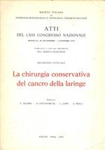 La chirurgia conservativa del cancro della laringe