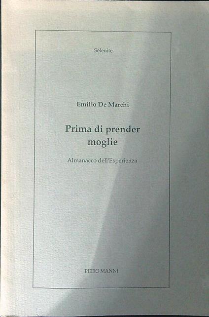 Prima di prender moglie - Emilio De Marchi - copertina