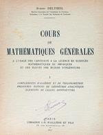 Cours De Mathematiques Generales Tome 1