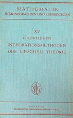 Integrationsmethoden der Lieschen theorie