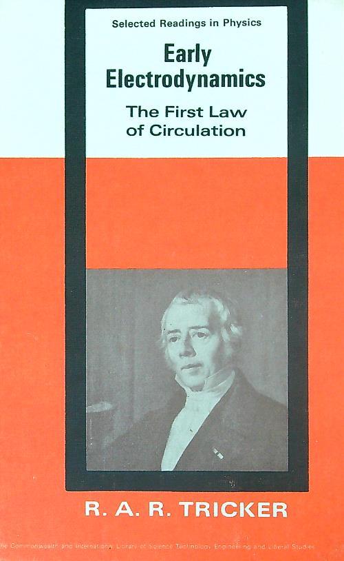 Early Electrodynamics - R.A.R. Tricker - copertina