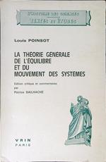 La  theorie generale de l'equilibre et du mouvement des systemes