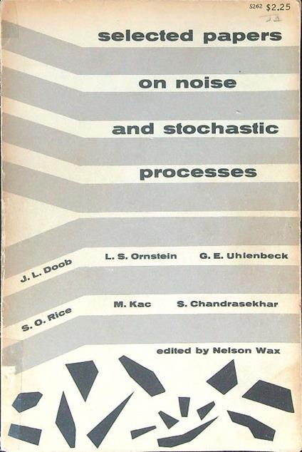 Selected papers on noise and stochastic processes - Nelson Wax - copertina